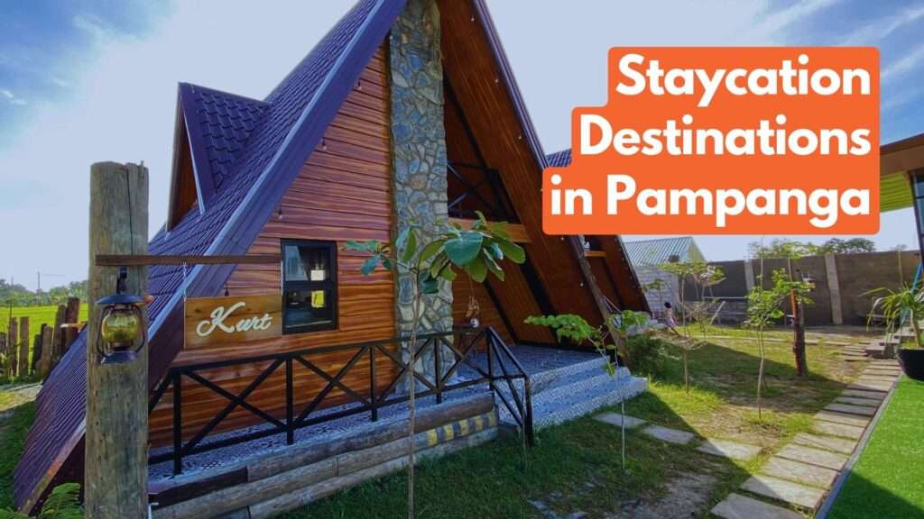 Staycation Destinations in Pampanga