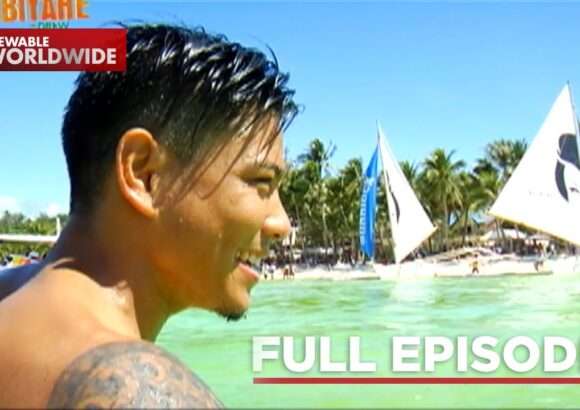 Fun-filled staycation in Boracay (Full episode) | Biyahe ni Drew