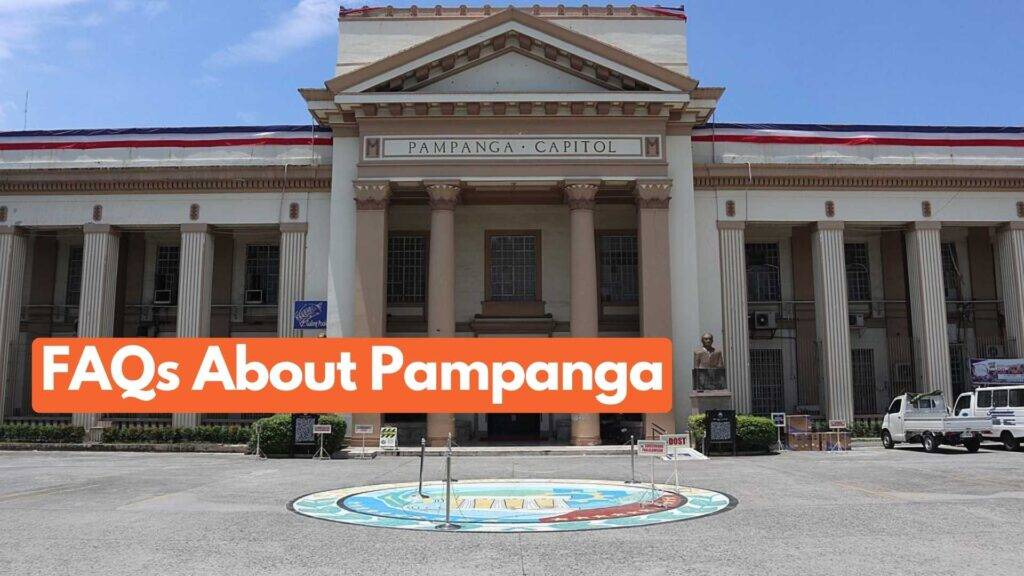 50 Frequently Asked Questions About Pampanga