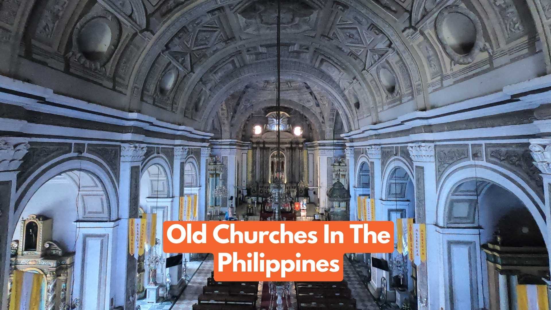 old churches in the philippines